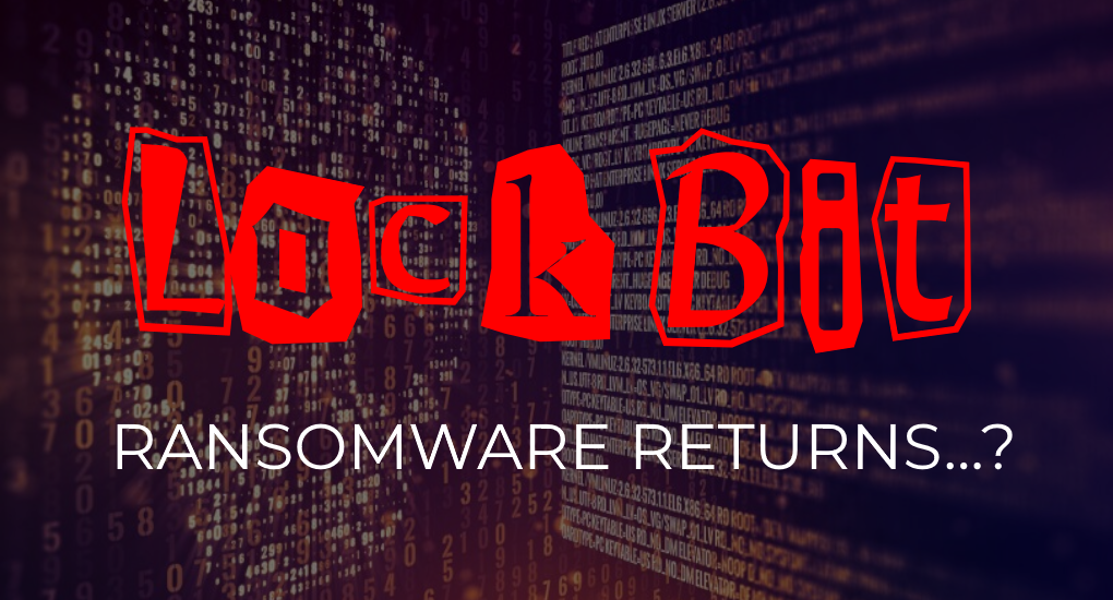 Russia-based LockBit ransomware hackers attempt comeback